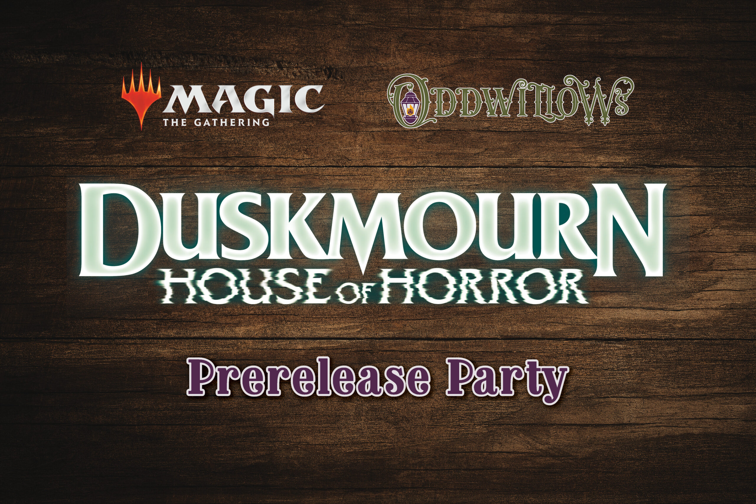 Magic the Gathering Duksmourn Prerelease Party at Oddwillow's
