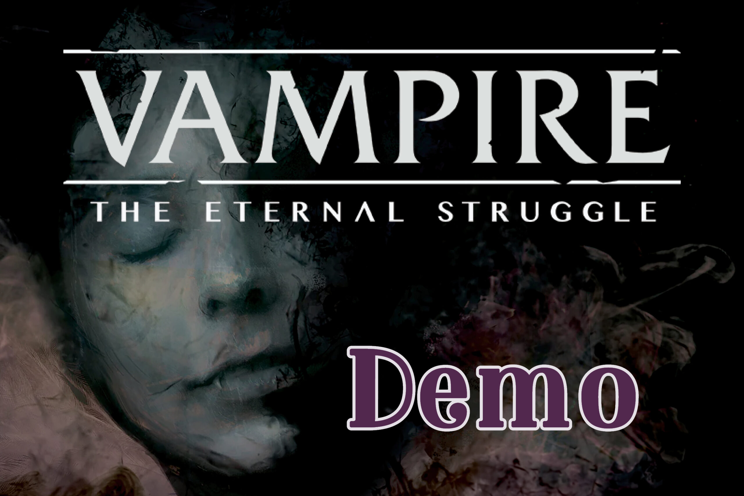 Vampire the Eternal Struggle Demo